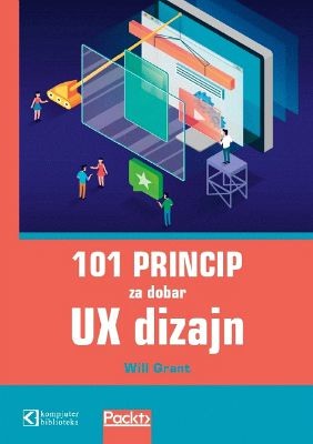 101 princip za dobar UX dizajn, Vil Grant