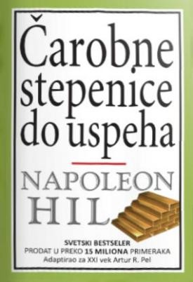 Čarobne stepenice do uspeha, Napoleon Hil