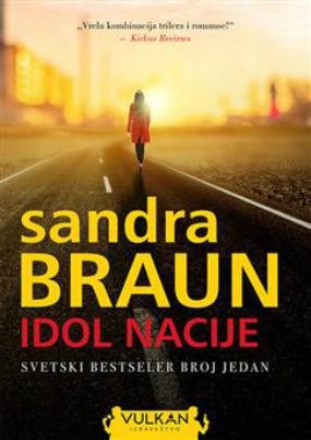 Idol nacije, Sandra Braun
