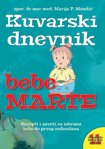 Kuvarski dnevnik bebe Marte, Marija Mandić
