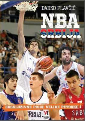NBA Srbija, ekskluzivne priče velike petorke, Darko Plavšić
