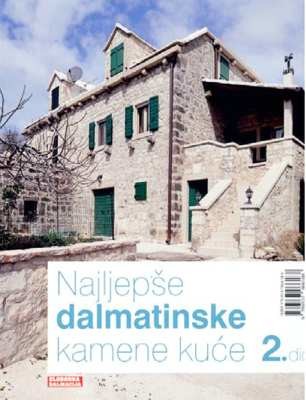 Najljepše dalmatinske kamene kuće 2. dio, Fabijano Vrtla