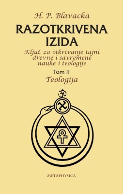 Razotkrivena Izida, ključ za otkrivanje tajni drevne i savremene nauke i teologije, Tom 2, Religija, Helena Petrovna Blavacka