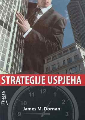 Strategije uspeha, Džejms M. Dornan