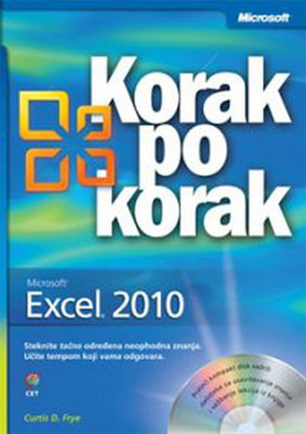 Microsoft Excel 2010 korak po korak + CD <em>© Curtis D. Frye</em>