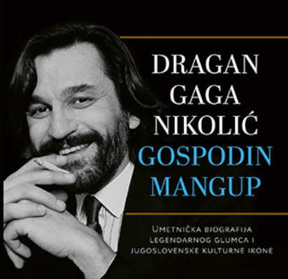 Gospodin mangup, Grupa autora, Dragan Nikolić