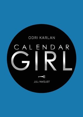 Calendar Girl, Jul-avgust, Odri Karlan