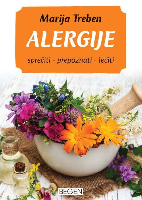 Alergije (sprečiti-prepoznati-lečiti): Zdravi sa Marijom Treben
